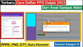 LENGKAP Cara Daftar PPG Dalam Jabatan 2023 pada Link Pendaftaran PPG 2023 ppg.kemdikbud.go.id