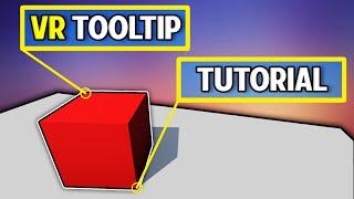 How To Make a Tooltip for VR – Unity Tutorial