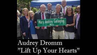 Audrey Dromm Lift Up Your Hearts
