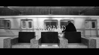 Forward Short Film Trailer