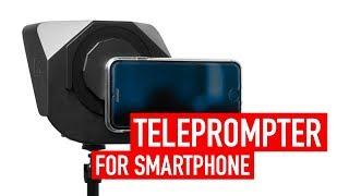 Teleprompter for smartphone