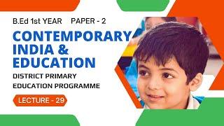 DISTRICT PRIMARY EDUCATION PROGRAMME DPEP