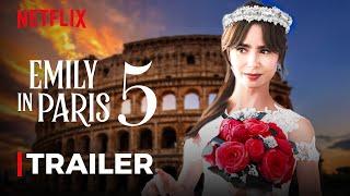 Emily in Paris Season 5 Trailer & First Look - SPOILERS