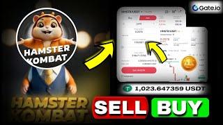 Hamster Kombat Sell Kaise Kare  Hamster Kombat Withdraw  Hamster Kombat Gate.io  Update