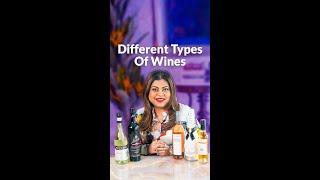 What are the different styles of wines?  Sonal C Holland MW