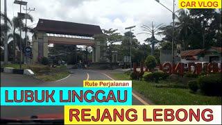 Rute LUBUK LINGGAU - REJANG LEBONG. Jalan Lapter Silampari - Jalan Fatmawati - Jalan Garuda