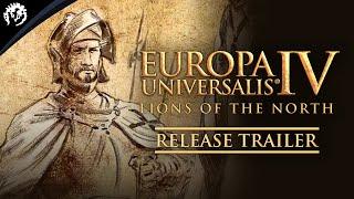 Europa Universalis IV Lions of the North  Release Trailer