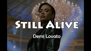 Demi Lovato - Still Alive Lyrics