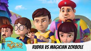 Rudra Vs Magician Zorbole  Rudra  रुद्र