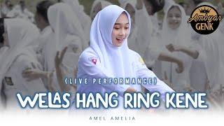 Welas Hang Ring Kene - Amel Amelia Live Performance