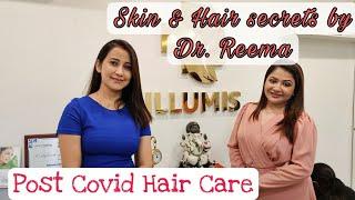 Skin and Hair Secrets  Post Covid Hair Care  Dr Reema ft. Barsha Rani Bishaya