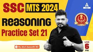 SSC MTS 2024  SSC MTS Reasoning Classes by Atul Awasthi  SSC MTS Reasoning Practice Set #21