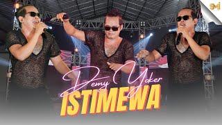 ISTIMEWA - DEMY YOKER  OFFICIAL MUSIC VIDEO 