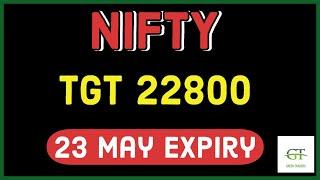 Nifty expiry prediction 23 May I banknifty prediction 23 May I nifty and BANKNIFTY prediction