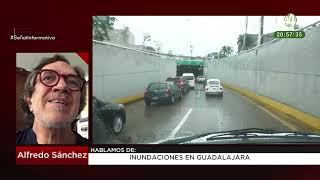 Inundaciones en Guadalajara Alfredo Sánchez