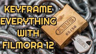 KEYFRAME EVERYTHING With Filmora 12 NEW FEATURES NEW RELEASE