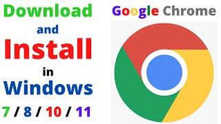 How to Download and Install Google Chrome in Laptop Windows 1011 Google Chrome Kaise Download Kare