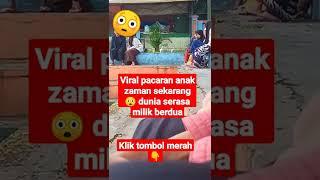 Viral pacaran zaman now #shorts