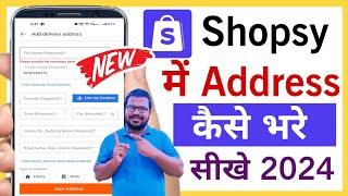 Shopsy mein apna address kaise dale  how to fill address in Shopsy app  shopsy app add address