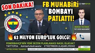 SON DAKİKA FB Muhabiri Bombayı Patlattı F.Bahçeye 63 Milyon Euroluk Golcü Tadic İkna Edecek