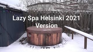 Lay-Z-Spa Helsinki 2021 Version Review