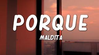 Maldita - Porque Lyrics