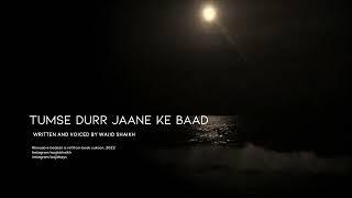 EP04 After Separation Tumse Dure Jaane Ke Baad - A Tranquil Journey by Wajid Shaikhs Sukoon