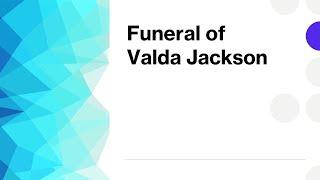 Funeral of Valda Jackson