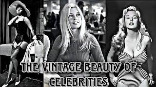 The Vintage Beauty of Celebrities Rare Photos  Vol 1 Sexiest and Hottest Personalities in History