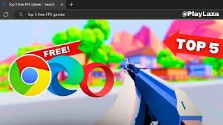 Top 5 FREE Browser FPS Games You Need to Try