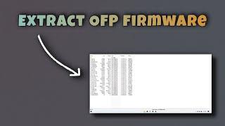 How to Extract OFP Firmware  OFP to scatter  Boot.img