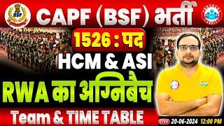 BSF New Vacancy 2024  CAPF HCM & ASI 2024  RWA अग्नि Batch  Team & Time Table  By Ankit Sir