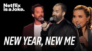 New Year New Me  Stand-Up Comedy For The New Year  Netflix Is A Joke