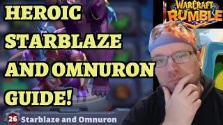 HEROIC Starblaze and Omnuron - Moonglade Campaign Guide - Warcraft Rumble