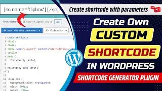 How to create own custom shortcode in WordPress  Create shortcode with parameters