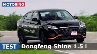 TEST  Dongfeng Shine 1.5 l Sedan podľa starej školy  Motoring TA3