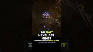 POE 3.24 HEXBLAST MINES COMPLETE GUIDE - Poe Builds #shorts #pathofexile #poebuilds #poe