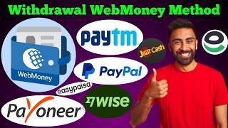 how to withdraw money from webmoney  how to withdraw webmoney in airtm account  Webmoney transfer