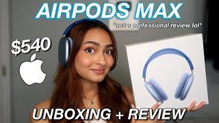 UNBOXING AIRPODS MAX + FIRST IMPRESSIONS 