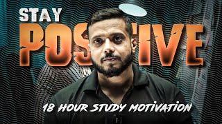 STAY POSITIVE RAJWANT SIR 18 HOUR STUDY MOTIVATION   RJ SIR MOTIVATIONAL STORY PW MOTIVATION