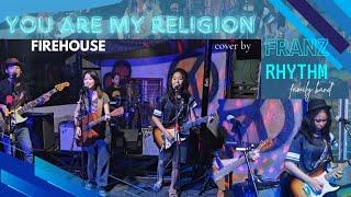 YOU ARE MY RELIGION_Female Version_Fire House_Cover by Father & Kids Jamming.