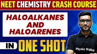 HALOALKANES AND HALOARENES  in 1 Shot  All Concepts Tricks & PYQs  NEET Crash Course  UMMEED