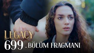 Emanet 699. Bölüm Fragmanı  Legacy Episode 699 Promo