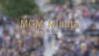 MGM Minute  May 8 2023  MGM Resorts