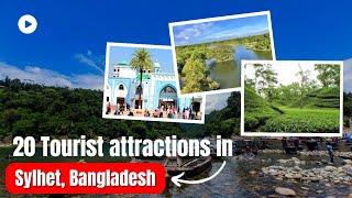 Best places to visit in Sylhet Bangladesh  Top 10 places to visit in Sylhet  Sylhet Tourism 
