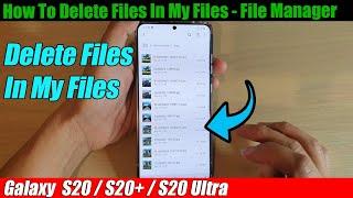 Galaxy S20S20+ Cara Menghapus File di File Saya - Manajer File