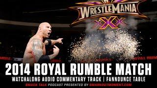 WWE Royal Rumble 2014 Match Watchalong Commentary Track Fannounce Table  Smack Talk