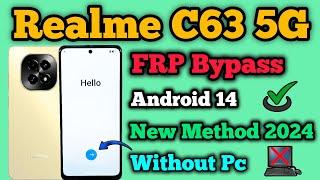 Realme C63 5G RMX3950  FRP Bypass  Android 14  Without Pc  New Method  Nearby Not Show  2024