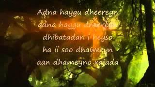 Somali Lyrics   Song   Aan dhameyno xajada   By Cabdi Wali aka Wilirasto   YouTube