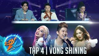 Tập 4  Vòng Shining  Z-POP Dream Vietnam Audition Mùa 2 - Chạm Tới Ước Mơ  English Subtitle